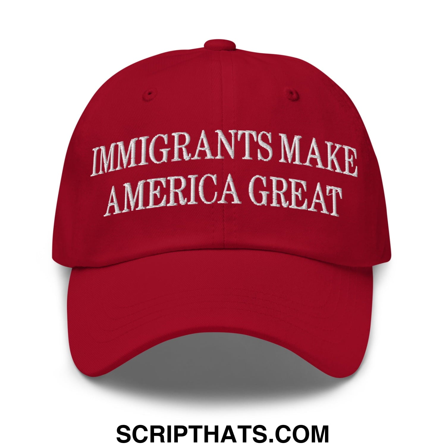 Immigrants Make America Great Embroidered Unstructured Dad Hat Cranberry