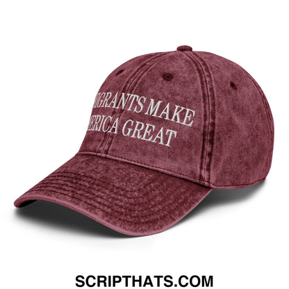 Immigrants Make America Great Embroidered Unstructured Denim Dad Hat Maroon