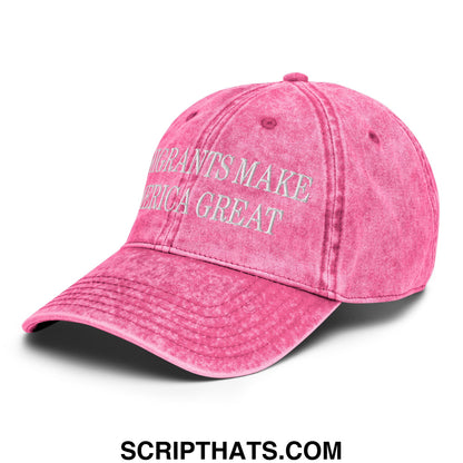 Immigrants Make America Great Embroidered Unstructured Denim Dad Hat Pink