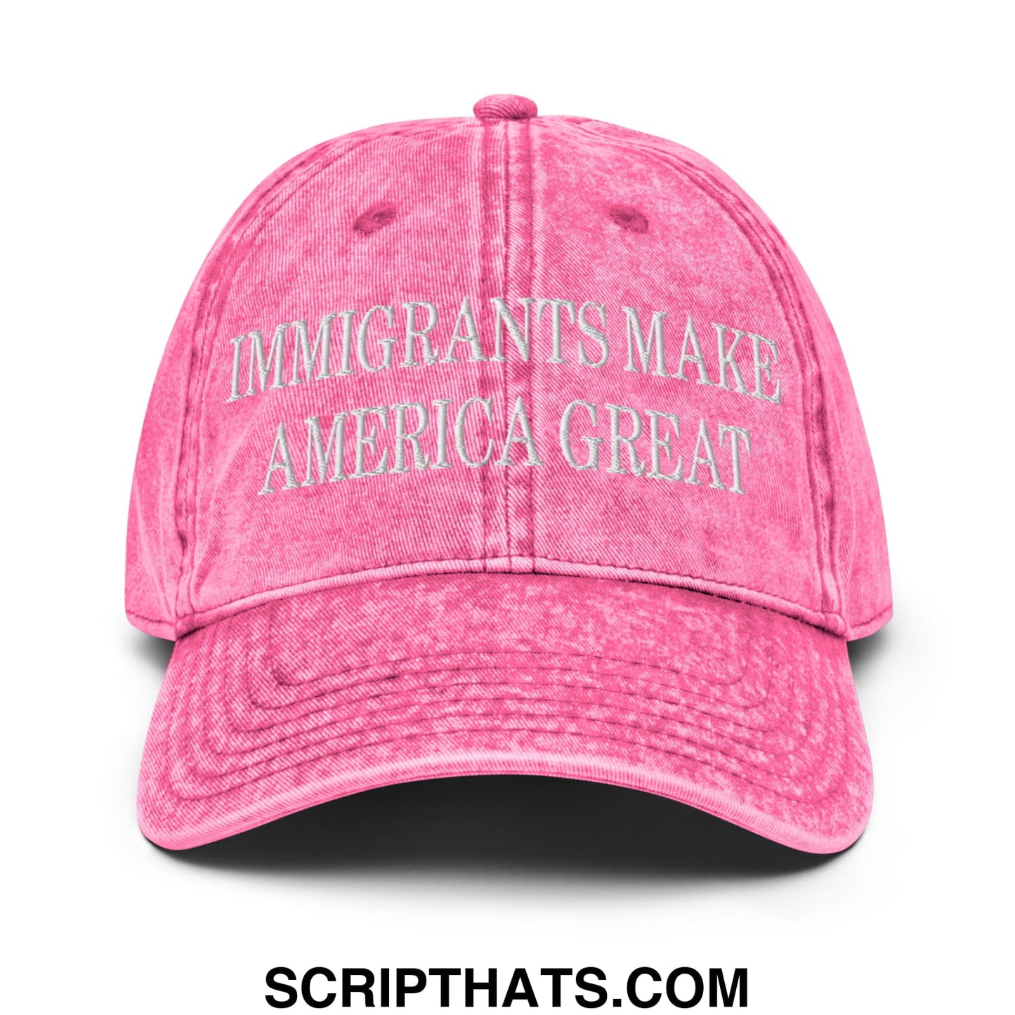 Immigrants Make America Great Embroidered Unstructured Denim Dad Hat Pink