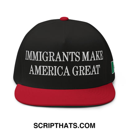 Immigrants Make America Great Mexico Flag Embroidered Flat Bill Brim 5 Panel Snapback Hat Black Red