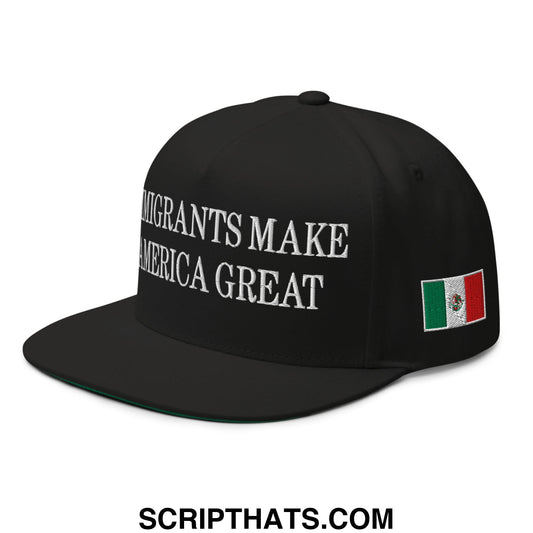 Immigrants Make America Great Mexico Flag Embroidered Flat Bill Brim 5 Panel Snapback Hat Black