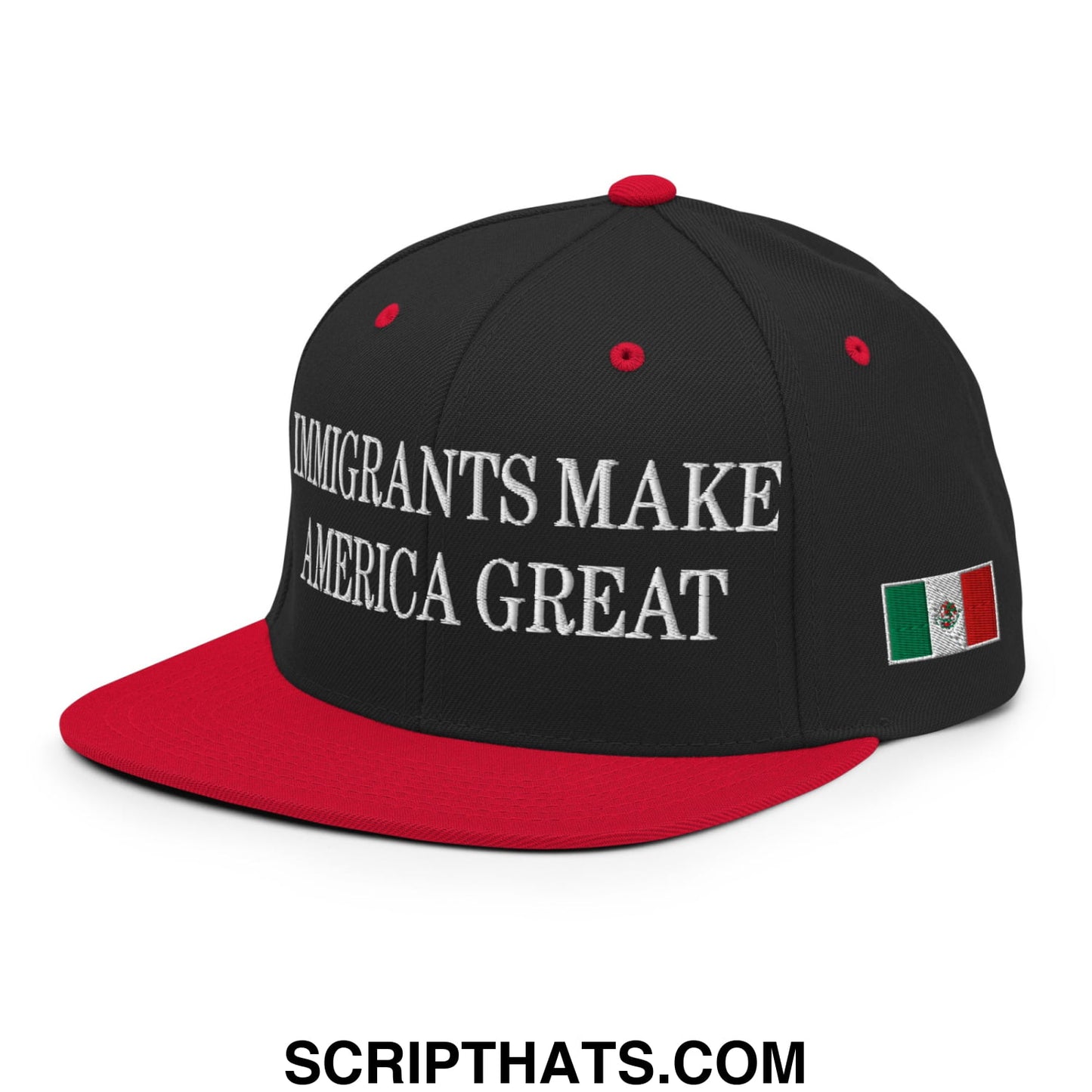 Immigrants Make America Great Mexico Flag Flag Embroidered Flat Bill Brim Snapback Hat Black Red