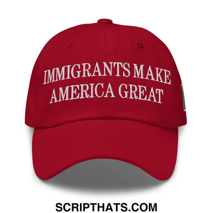 Immigrants Make America Great Mexico Flag Embroidered Unstructured Dad Hat Cranberry