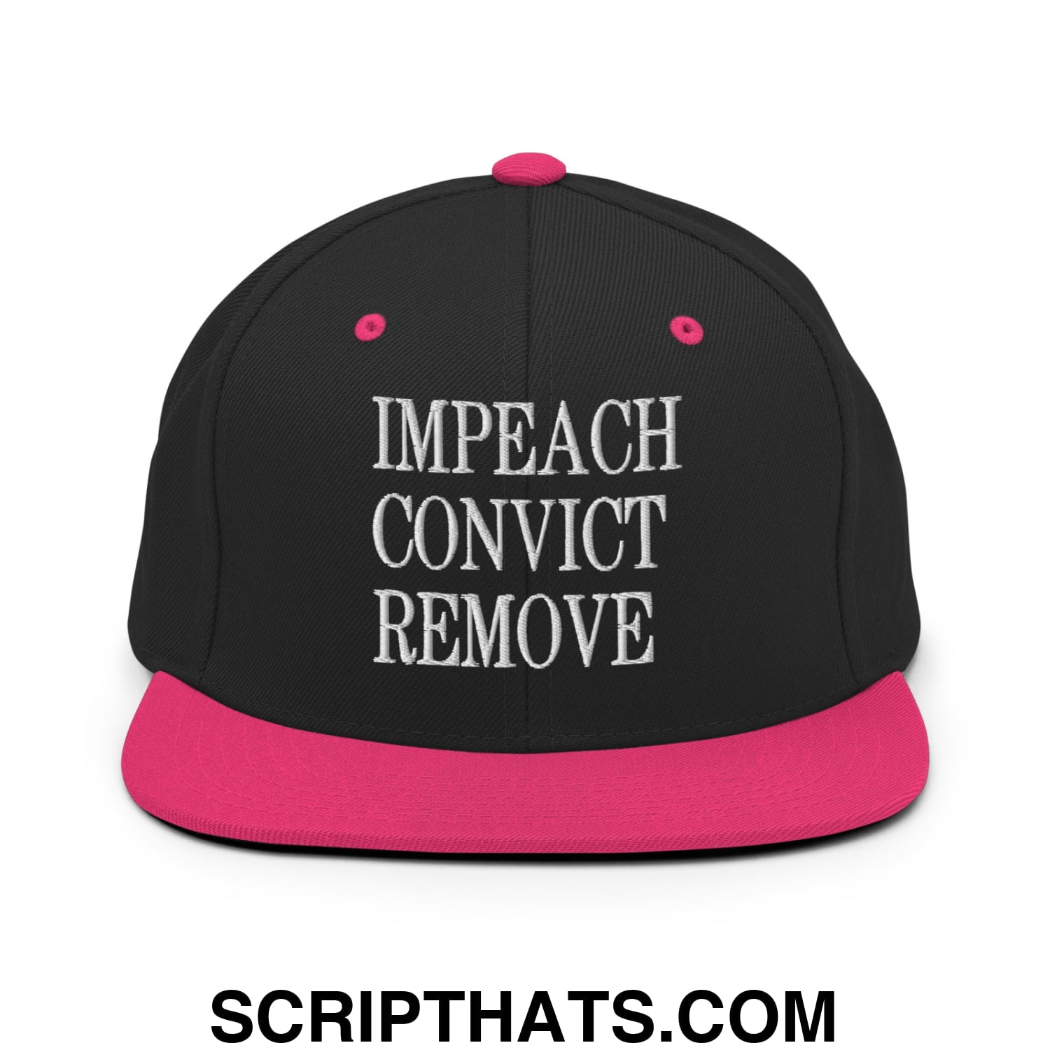 Impeach Convict Remove Embroidered Flat Bill Brim Snapback Hat Black Neon Pink