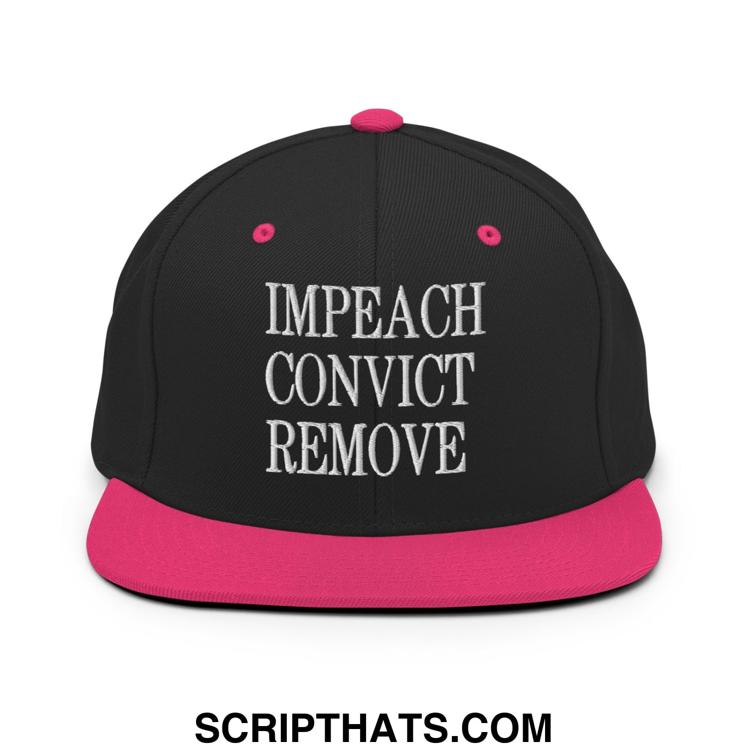 Impeach Convict Remove Embroidered Flat Bill Brim Snapback Hat Black Neon Pink