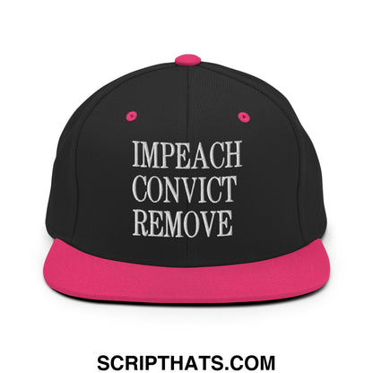 Impeach Convict Remove Embroidered Flat Bill Brim Snapback Hat Black Neon Pink