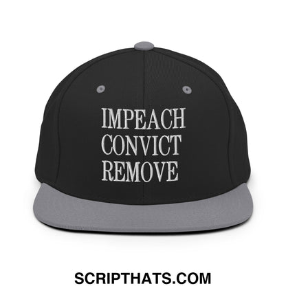 Impeach Convict Remove Embroidered Flat Bill Brim Snapback Hat Black Silver