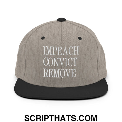 Impeach Convict Remove Embroidered Flat Bill Brim Snapback Hat Heather Black
