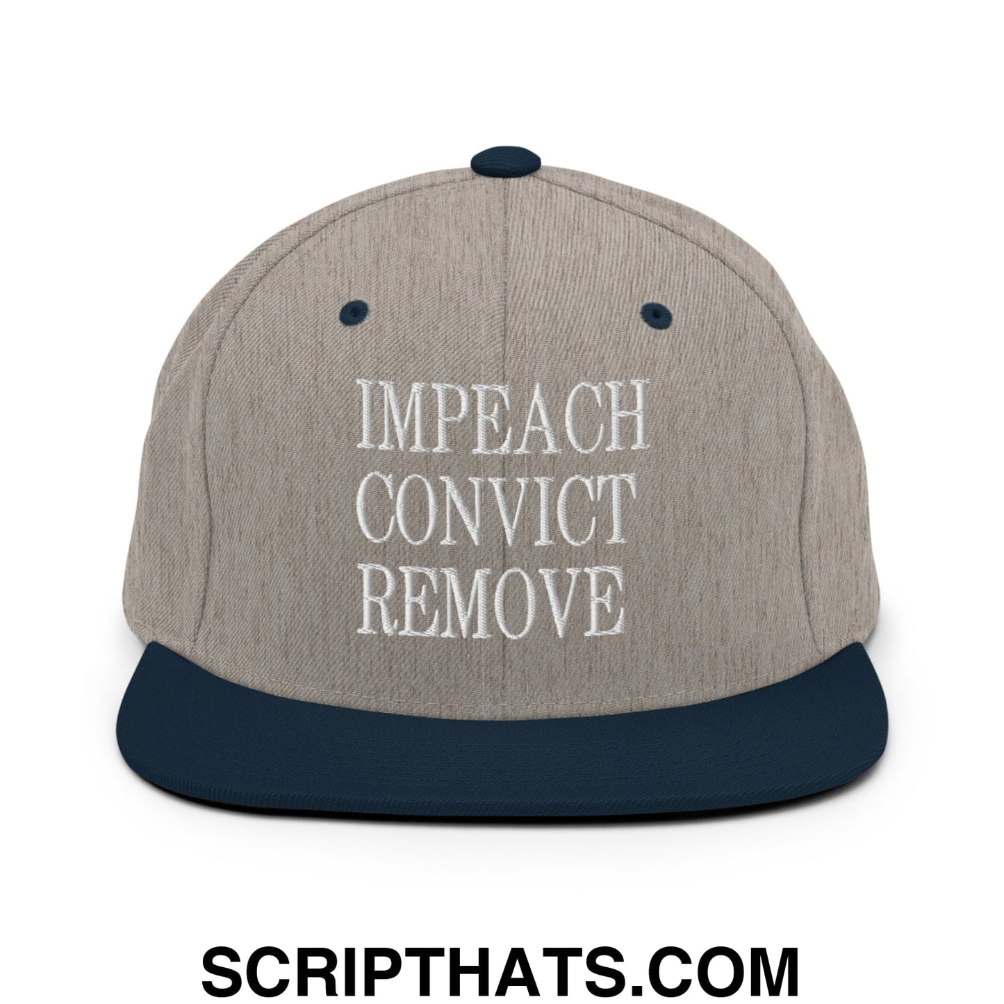 Impeach Convict Remove Embroidered Flat Bill Brim Snapback Hat Heather Grey Navy