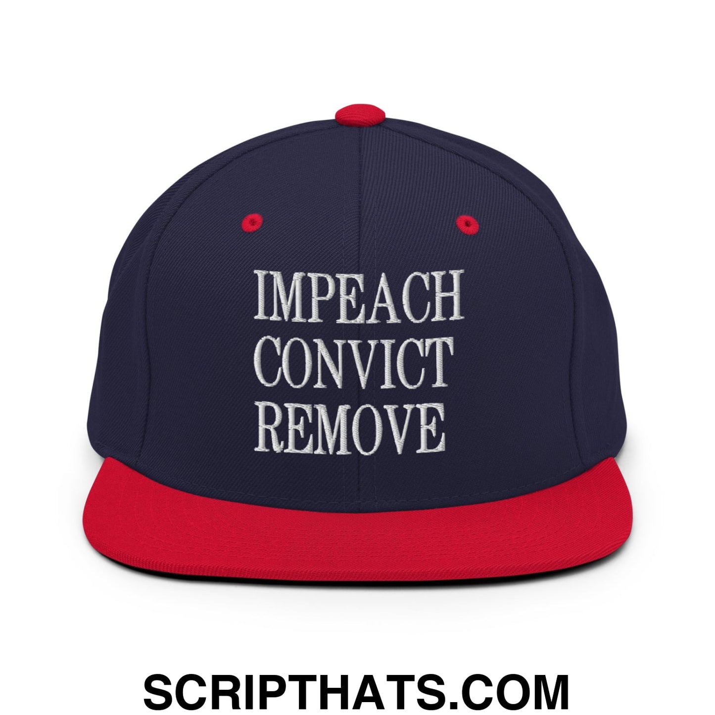 Impeach Convict Remove Embroidered Flat Bill Brim Snapback Hat Navy Red