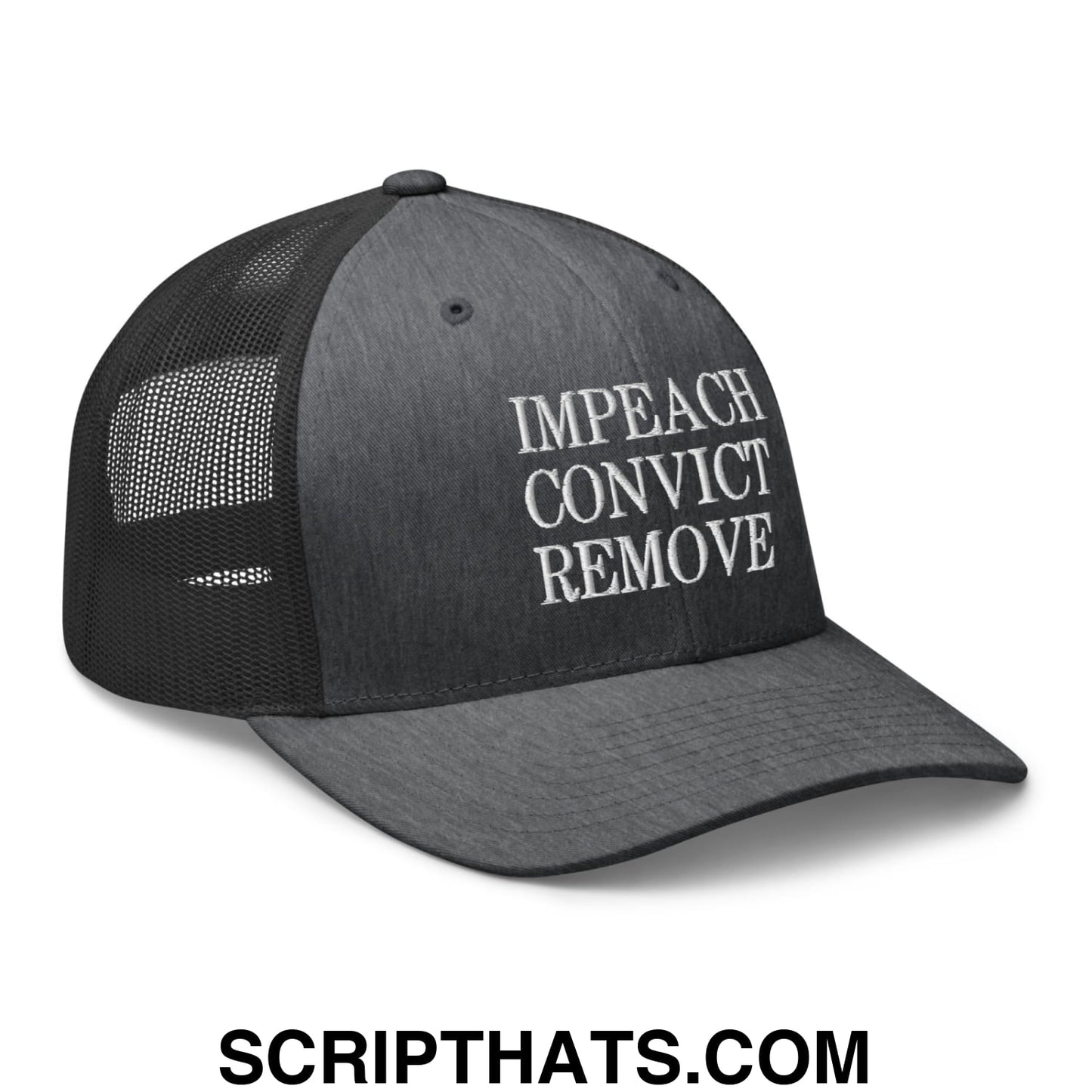 Impeach Convict Remove Embroidered Mesh Trucker Hat Dark Heather Gray
