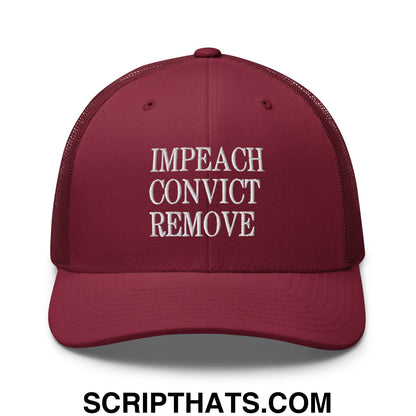 Impeach Convict Remove Embroidered Mesh Trucker Hat Cranberry