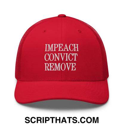 Impeach Convict Remove Embroidered Mesh Trucker Hat Red
