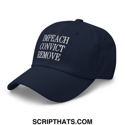 Impeach Convict Remove Embroidered Unstructured Dad Hat Navy