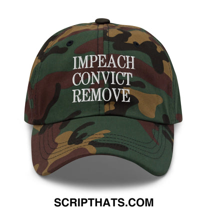 Impeach Convict Remove Embroidered Unstructured Dad Hat Green Camo