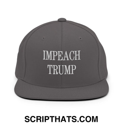 Impeach Trump Embroidered Flat Bill Brim Snapback Hat Dark Grey
