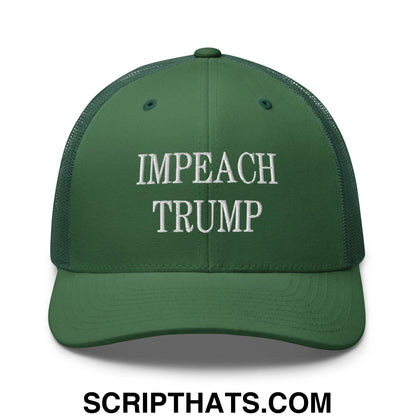 Impeach Trump Embroidered Mesh Trucker Hat Evergreen