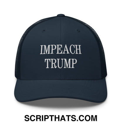Impeach Trump Embroidered Mesh Trucker Hat Navy