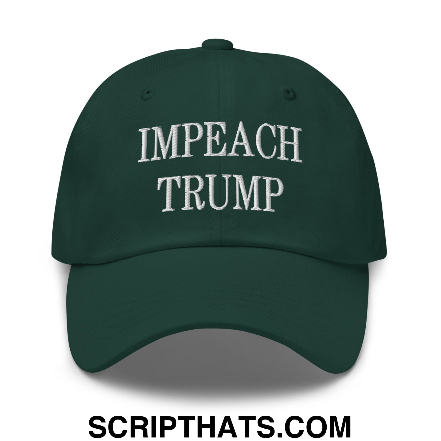 Impeach Trump Embroidered Unstructured Dad Hat Spruce