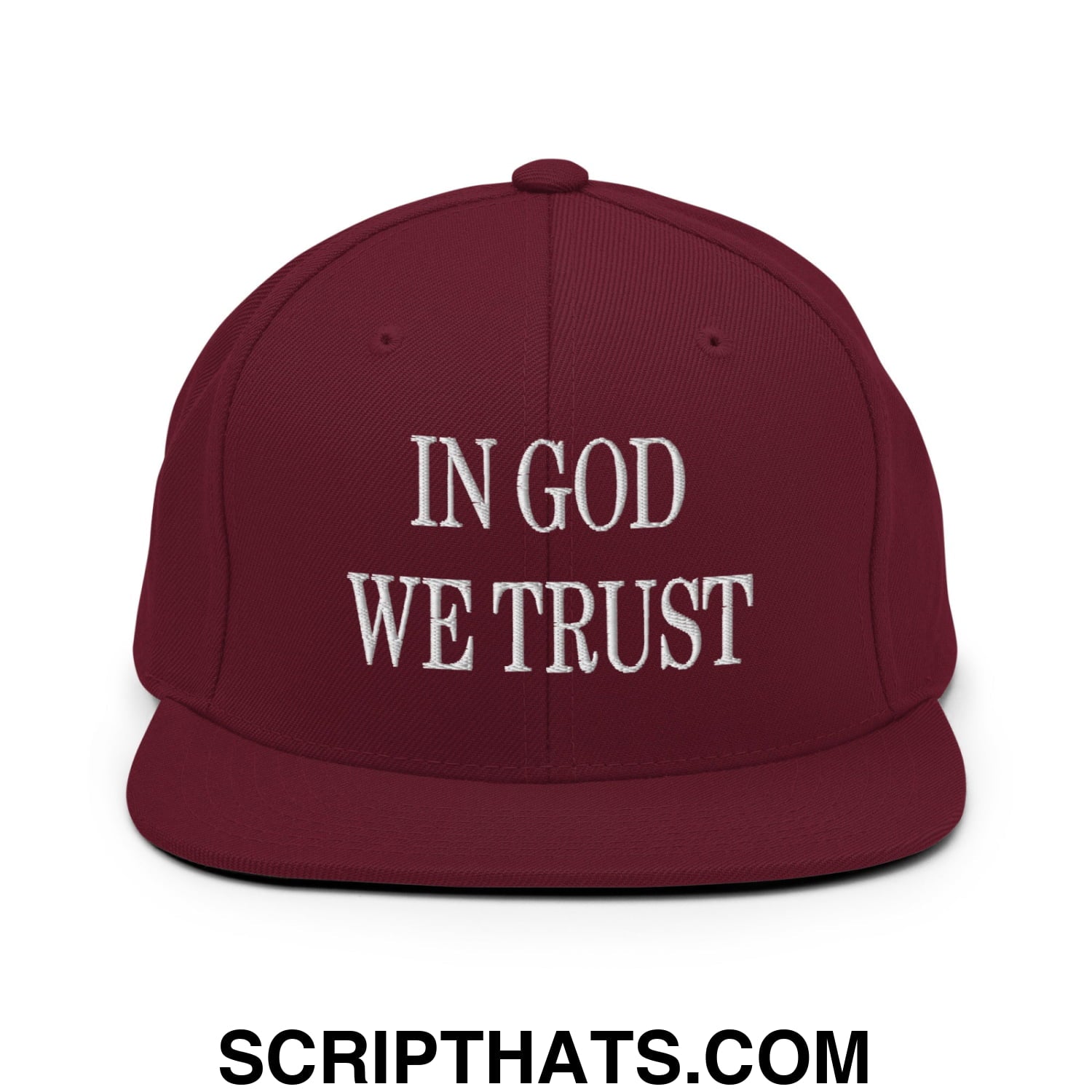In God We Trust Embroidered Flat Bill Brim Snapback Hat Maroon