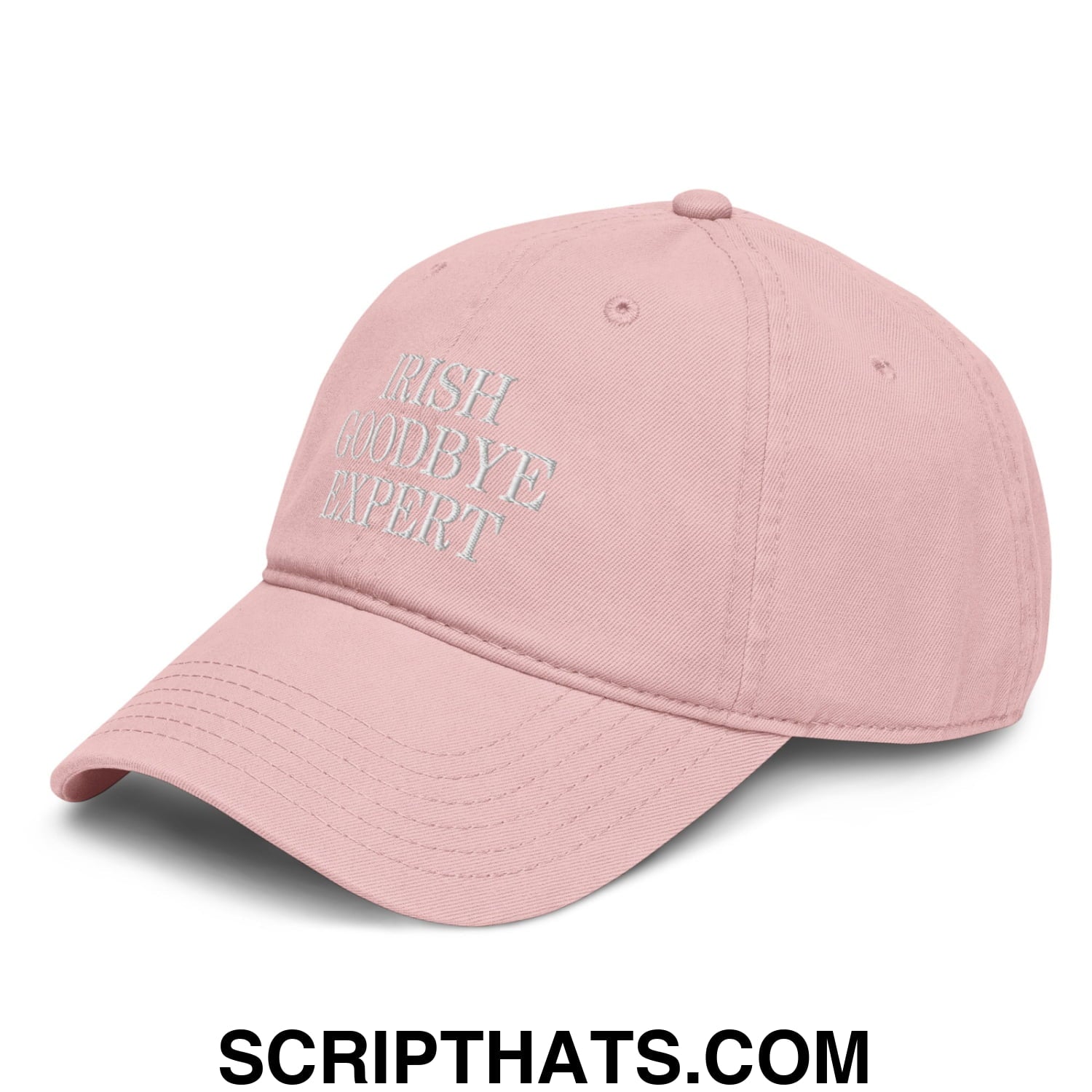 Irish Goodbye Expert Embroidered Baseball Dad Hat Dusty Rose
