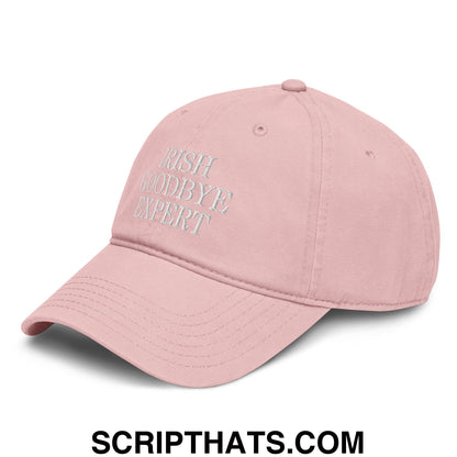 Irish Goodbye Expert Embroidered Baseball Dad Hat Dusty Rose