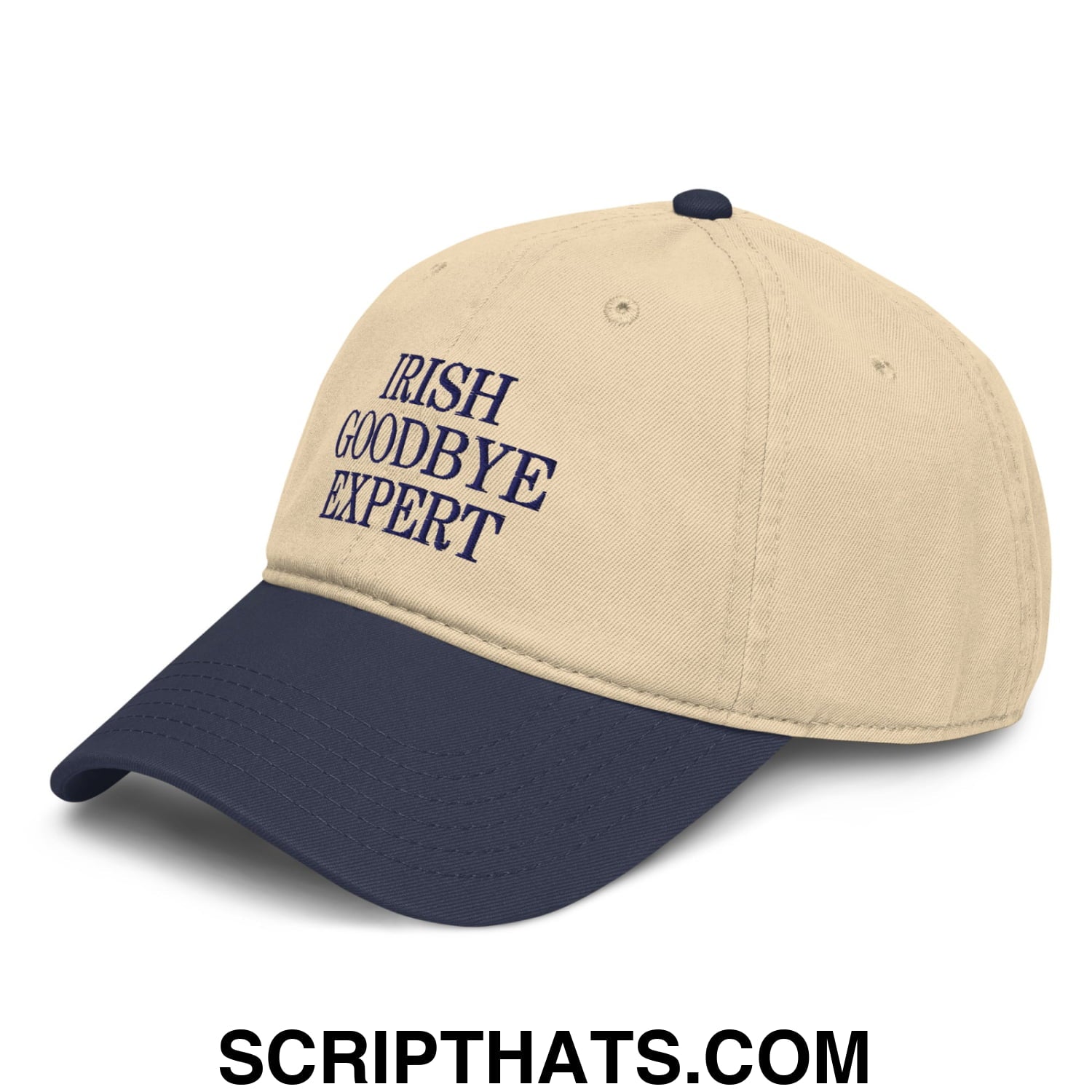 Irish Goodbye Expert Embroidered Baseball Dad Hat Navy Khaki