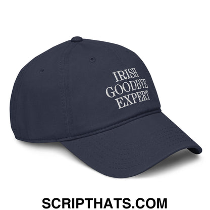 Irish Goodbye Expert Embroidered Baseball Dad Hat Navy