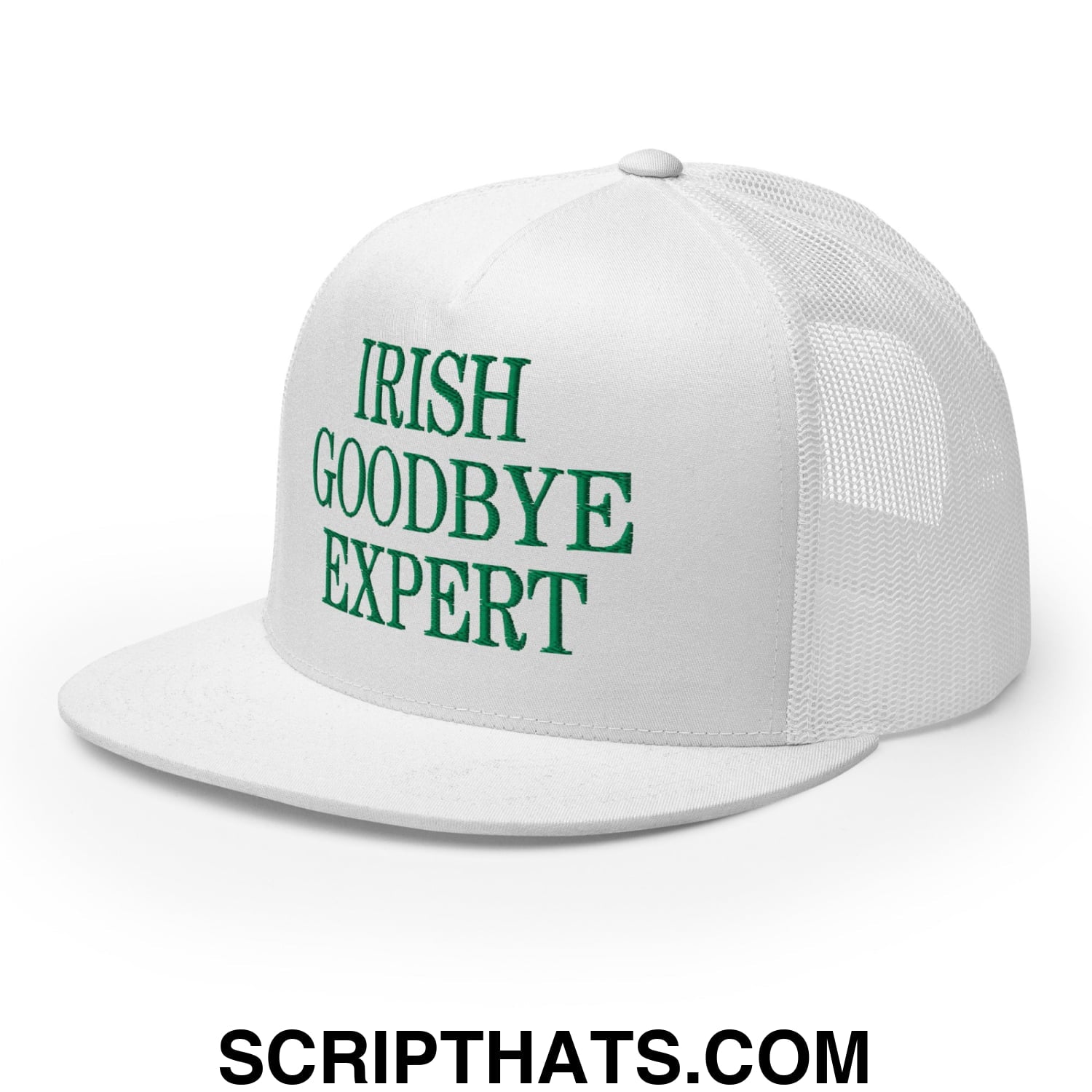 Irish Goodbye Expert Embroidered Flat Bill Brim Mesh Trucker Hat White