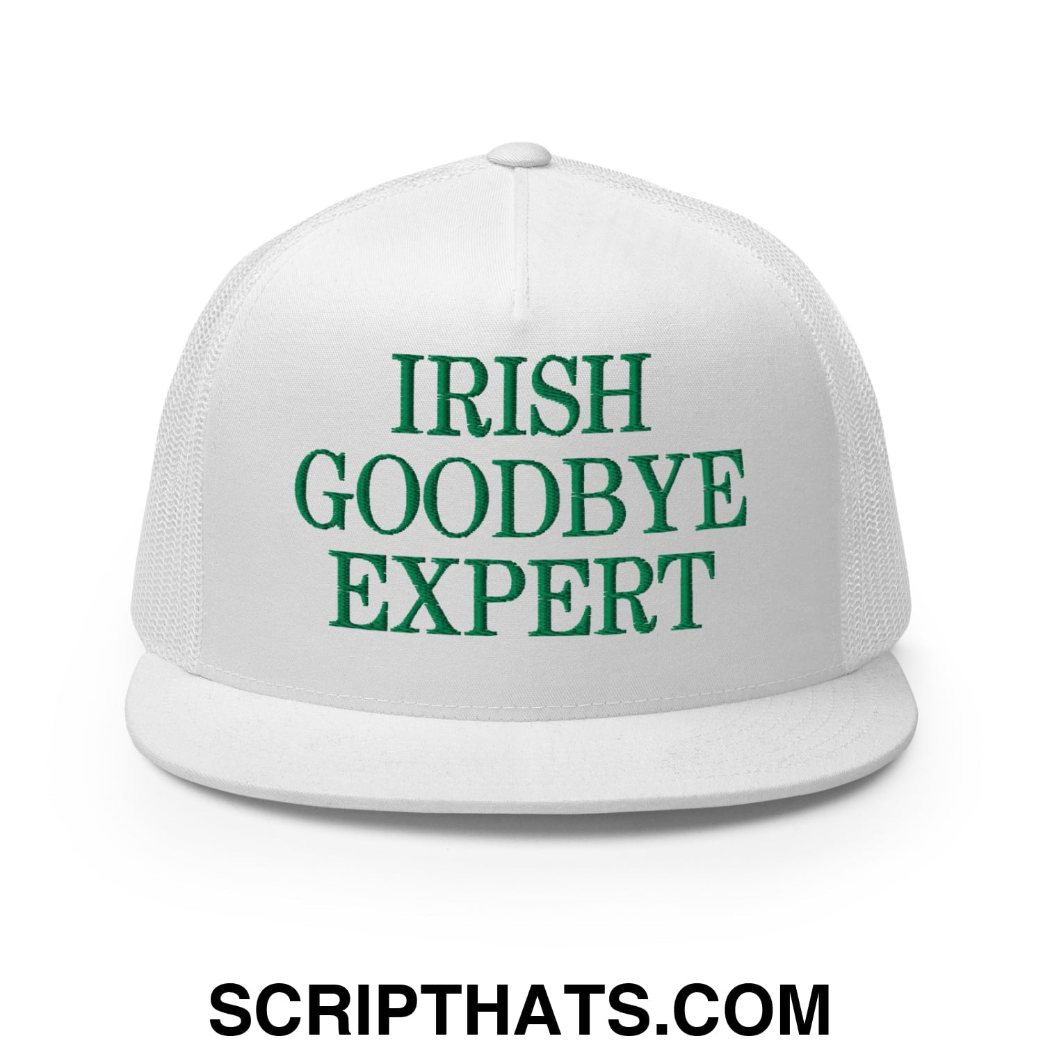 Irish Goodbye Expert Embroidered Flat Bill Brim Mesh Trucker Hat White