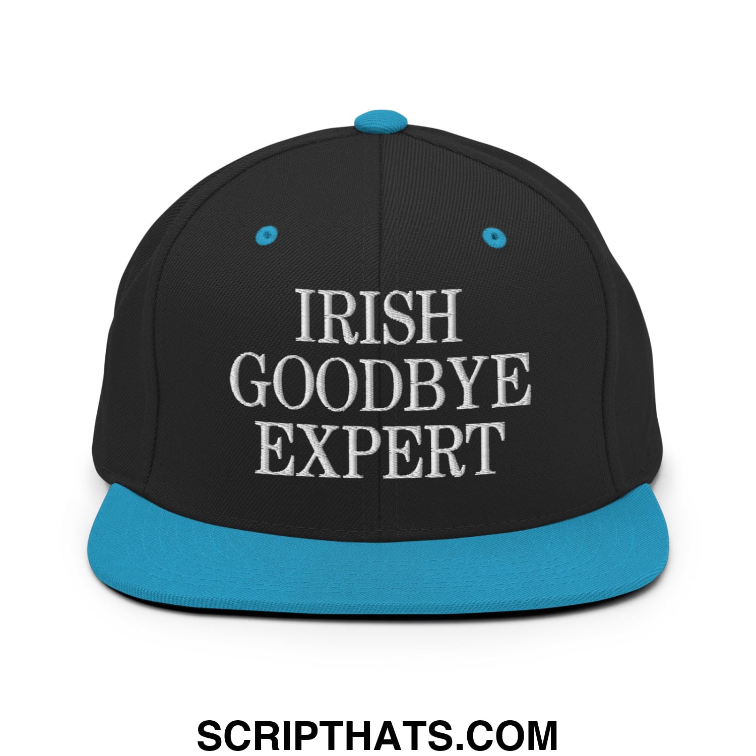 Black snapback hat with teal brim and button featuring white embroidered irish goodbye expert text