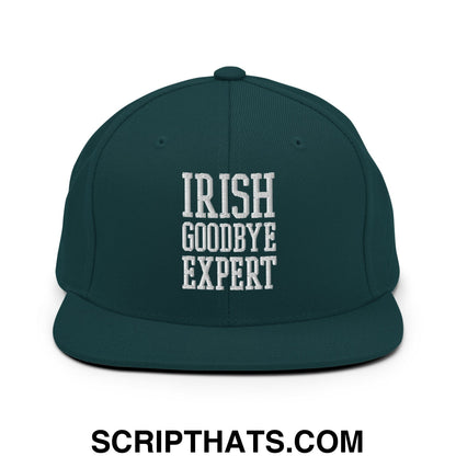 Irish Goodbye Expert Embroidered Flat Bill Brim Snapback Hat Spruce