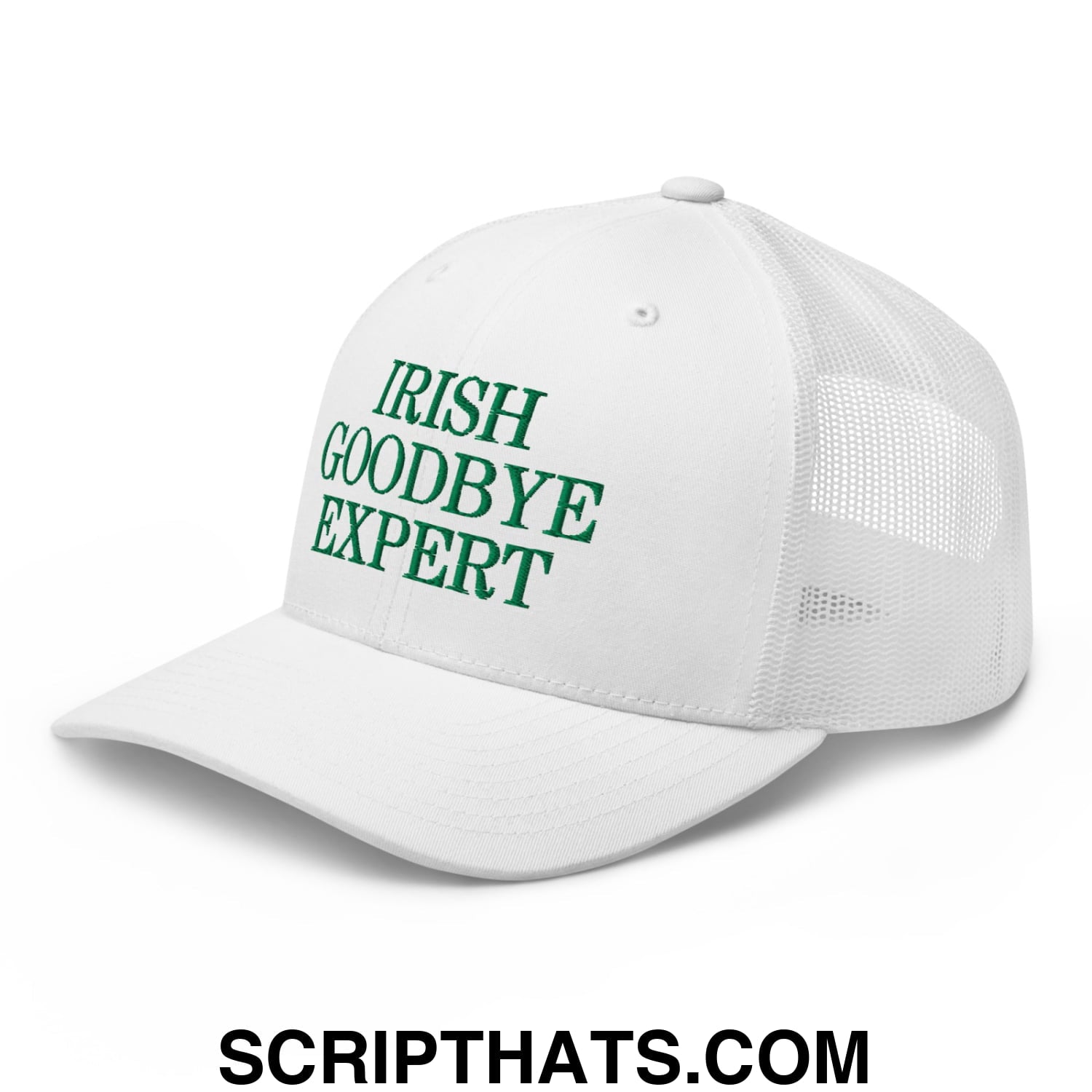 Irish Goodbye Expert Embroidered Mesh Trucker Hat White