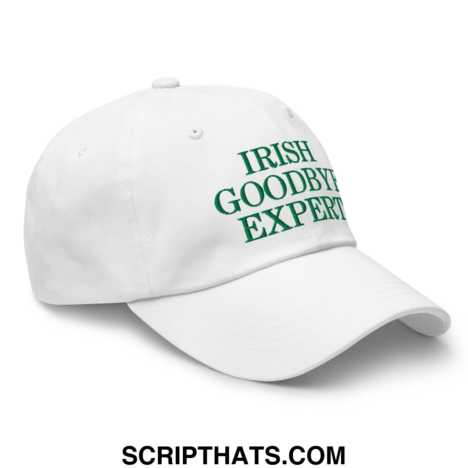 Irish Goodbye Expert Embroidered Unstructured Dad Hat White