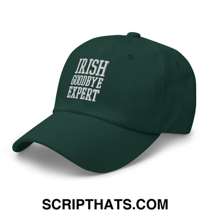 Irish Goodbye Expert Embroidered Unstructured Dad Hat Spruce