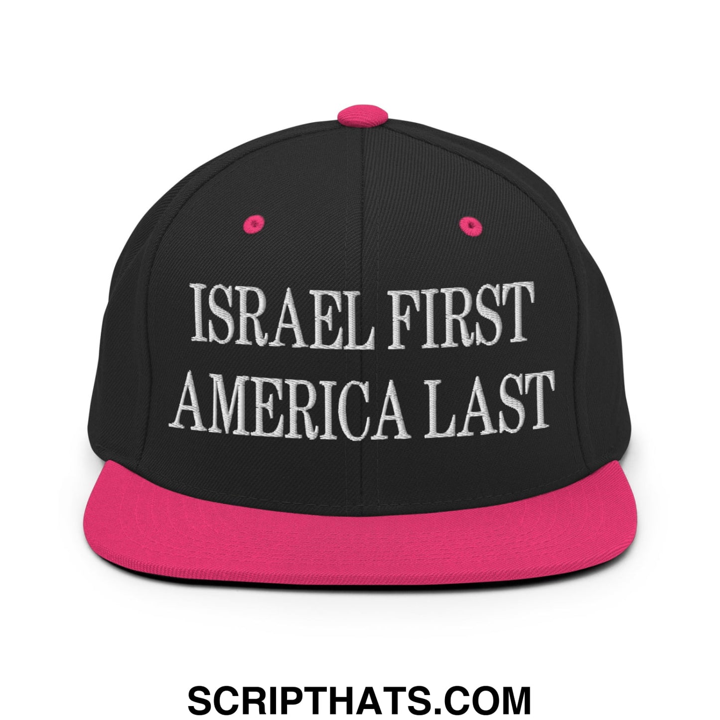 Israel First America Last Embroidered Flat Bill Brim Snapback Hat Black Neon Pink