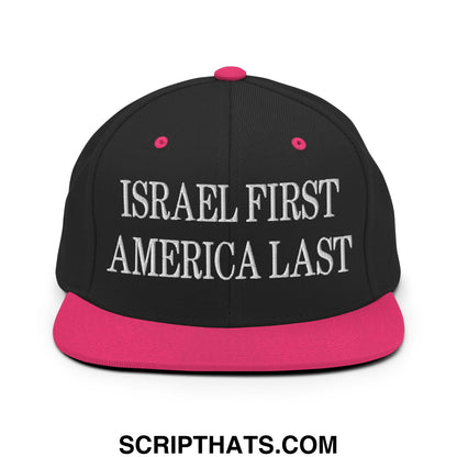 Israel First America Last Embroidered Flat Bill Brim Snapback Hat Black Neon Pink