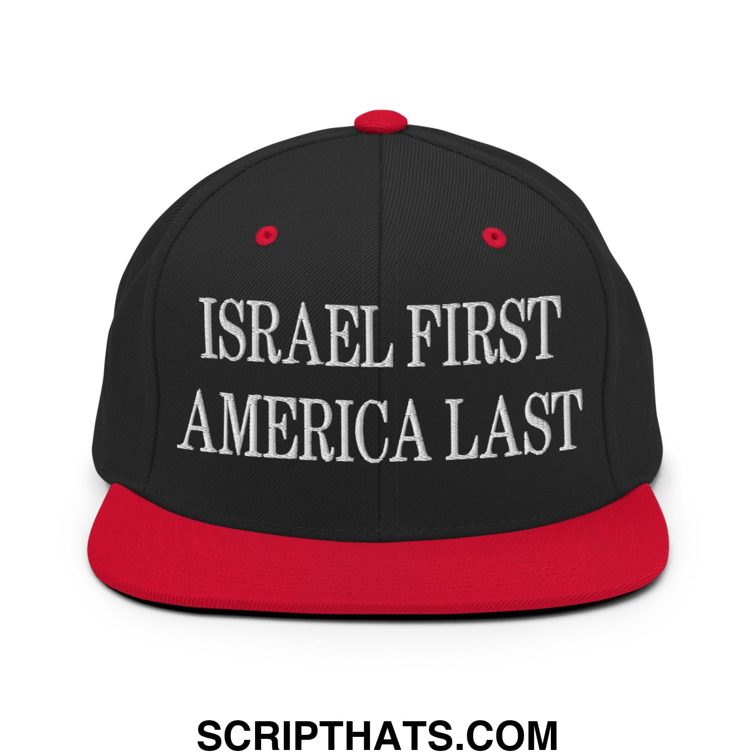 Israel First America Last Embroidered Flat Bill Brim Snapback Hat Black Red