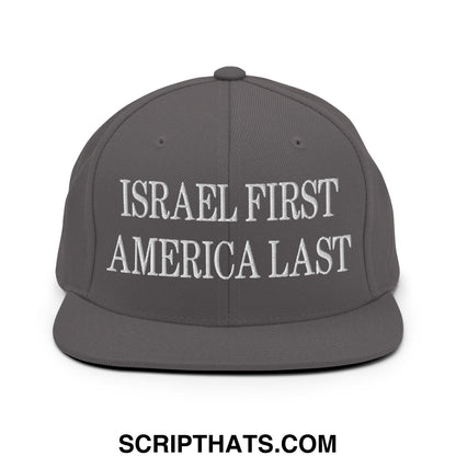 Israel First America Last Embroidered Flat Bill Brim Snapback Hat Dark Grey