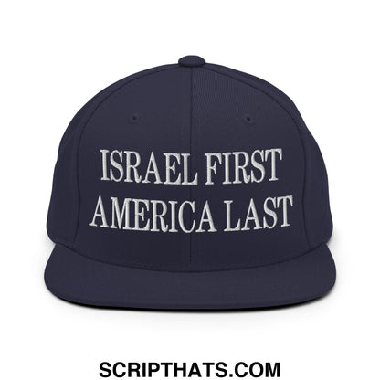 Israel First America Last Embroidered Flat Bill Brim Snapback Hat Navy