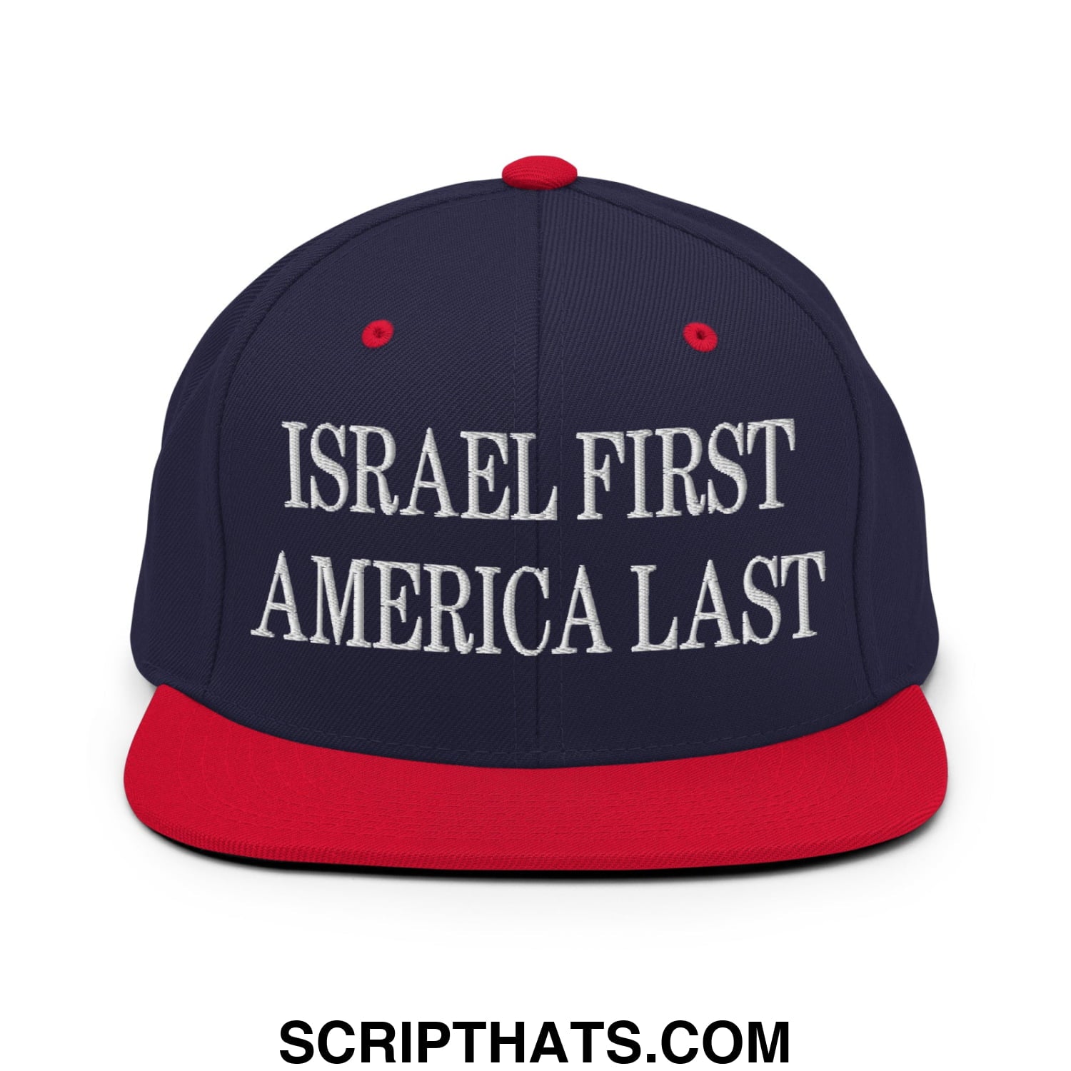 Israel First America Last Embroidered Flat Bill Brim Snapback Hat Navy Red
