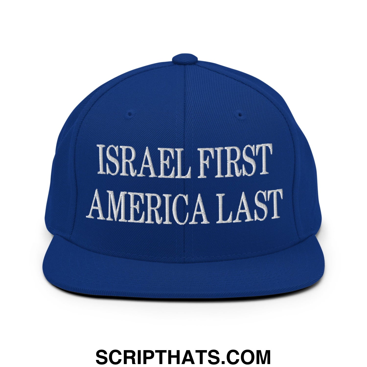 Israel First America Last Embroidered Flat Bill Brim Snapback Hat Royal Blue