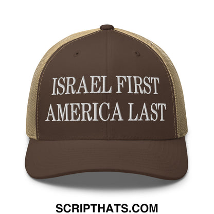 Israel First America Last Embroidered Mesh Trucker Hat Brown Khaki