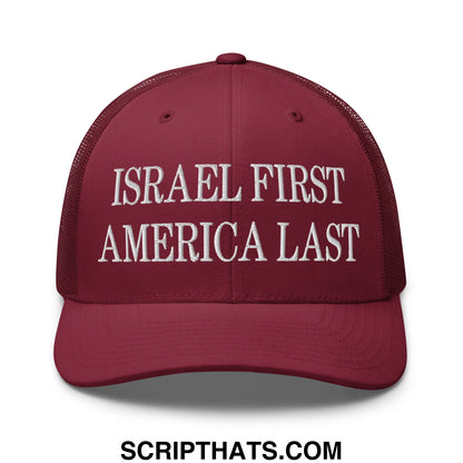 Israel First America Last Embroidered Mesh Trucker Hat Cranberry