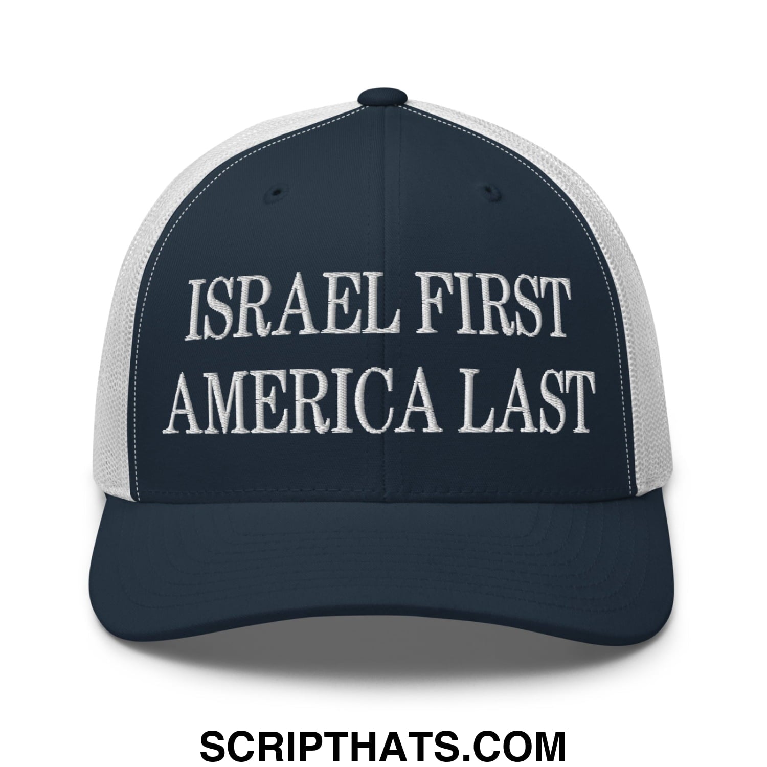 Israel First America Last Embroidered Mesh Trucker Hat Navy White