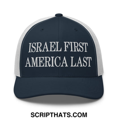 Israel First America Last Embroidered Mesh Trucker Hat Navy White