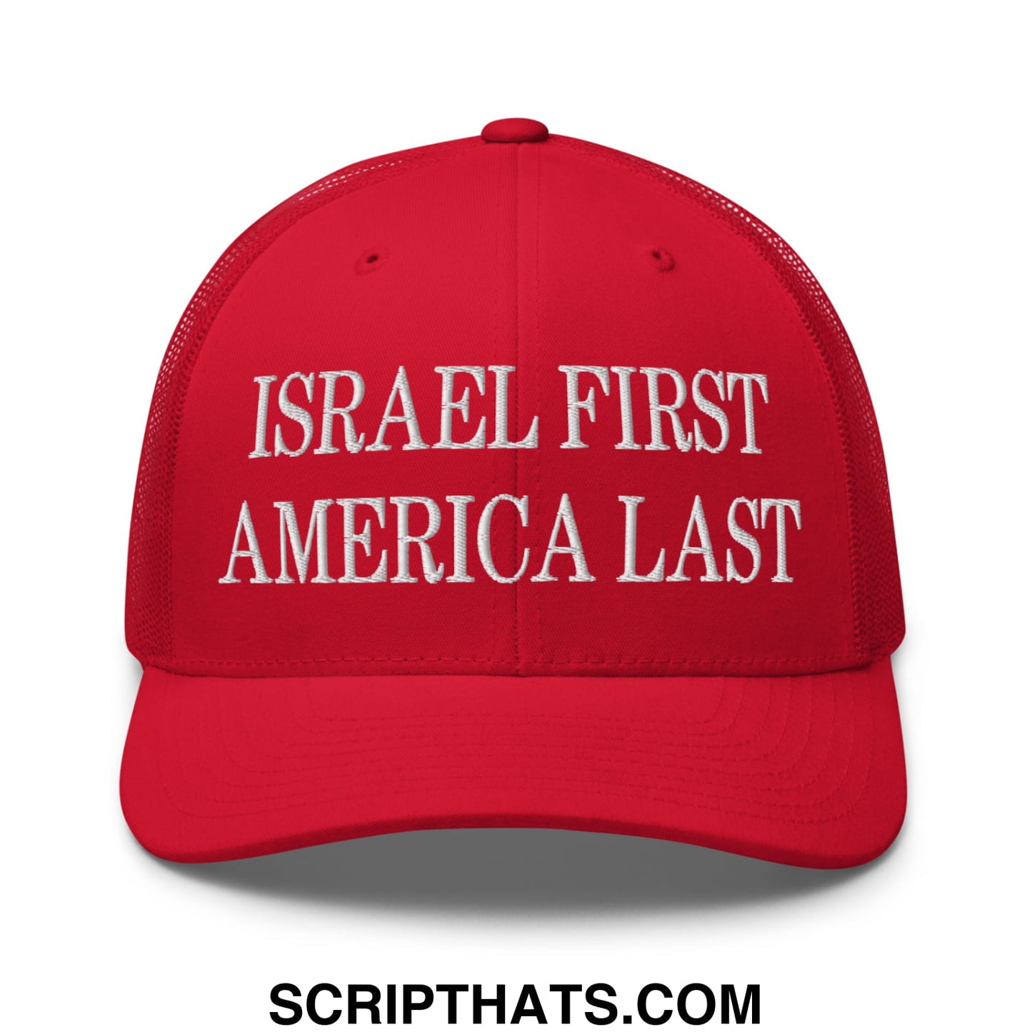 Israel First America Last Embroidered Mesh Trucker Hat Red