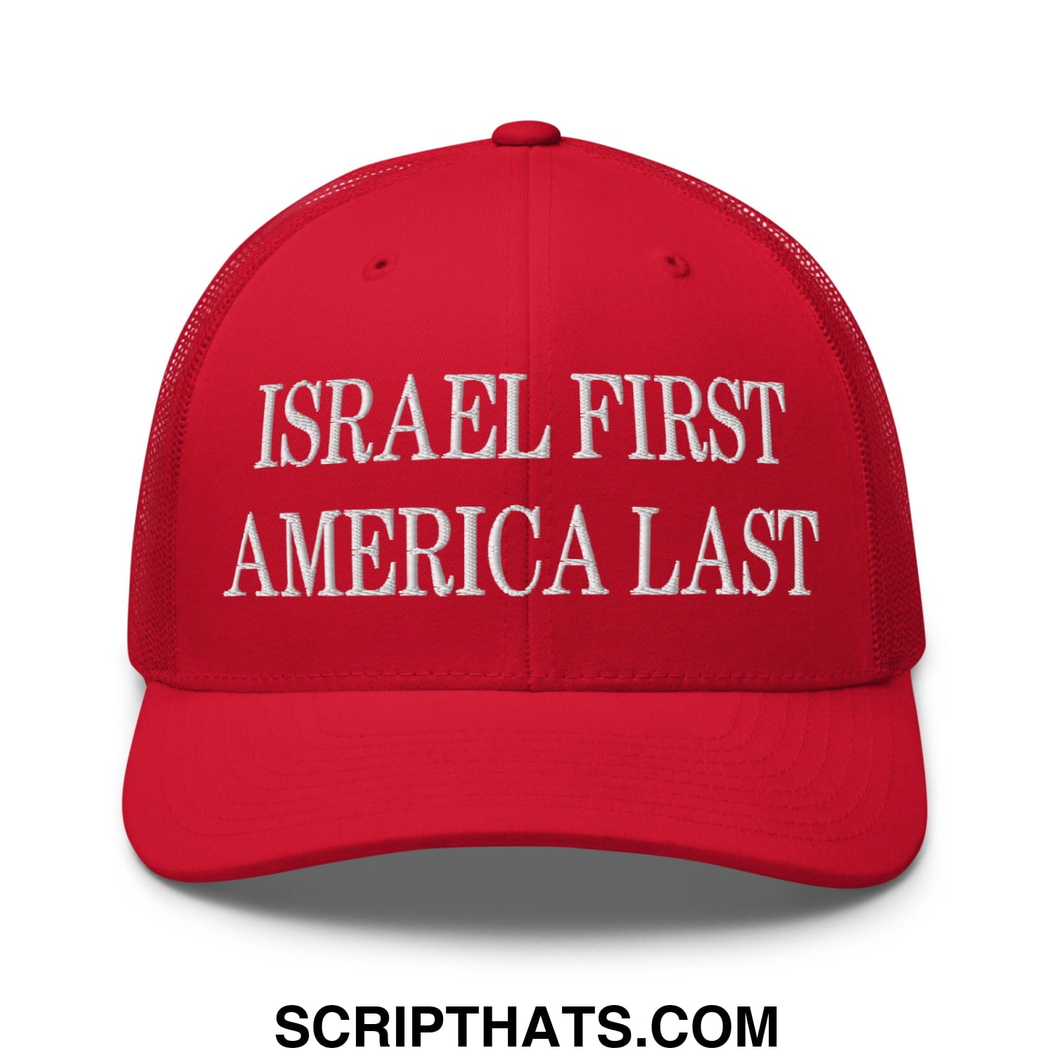 Israel First America Last Embroidered Mesh Trucker Hat Red