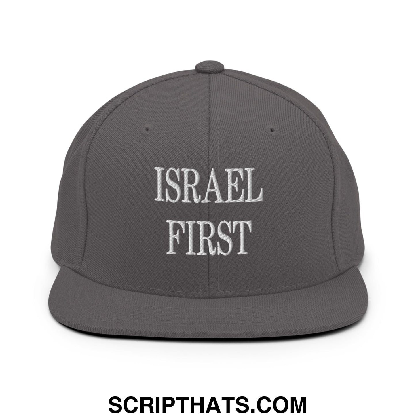 Israel First Embroidered Flat Bill Brim Snapback Hat Dark Grey